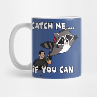 CATCH ME IF YOU CAN Mug